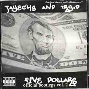 Jayechs and Try-D - Five Dollars flac download