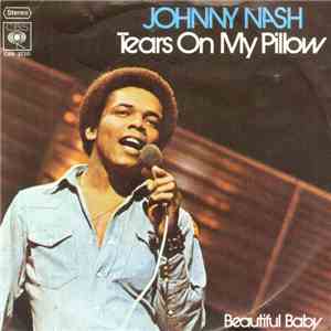 Johnny Nash - Tears On My Pillow flac download