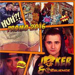 Joker  & DJ Sequence  - Promo 2016 flac download