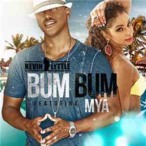 Kevin Lyttle Featuring Mya - Bum Bum flac download
