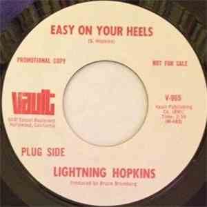 Lightnin' Hopkins - Easy On Your Heels / No Education flac download