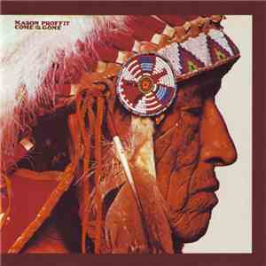 Mason Proffit - Come & Gone flac download