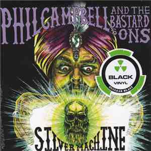 Phil Campbell & The Bastard Sons - Silver Machine flac download