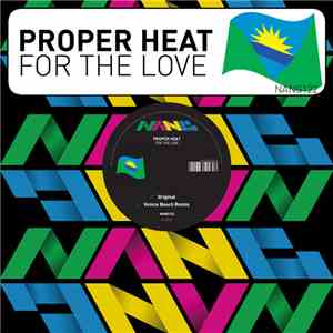 Proper Heat - For The Love flac download
