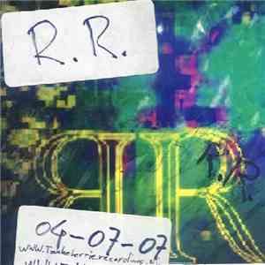 R.R.  - 04-07-07 flac download