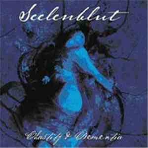 Seelenblut - Chastity & Dementia flac download