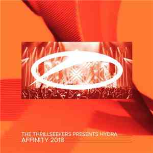 The Thrillseekers Presents Hydra  - Affinity 2018 flac download