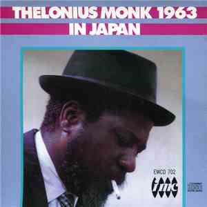 Thelonious Monk - Thelonious Monk 1963 In Japan flac download