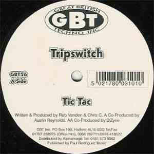 Tripswitch  - Tic Tac / Ram Raider flac download