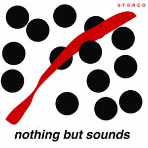 1982  - Nothing But Sounds flac download