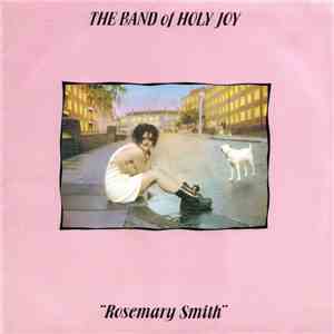 Band Of Holy Joy - Rosemary Smith flac download