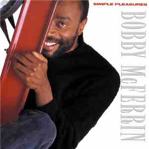 Bobby McFerrin - Simple Pleasures flac download