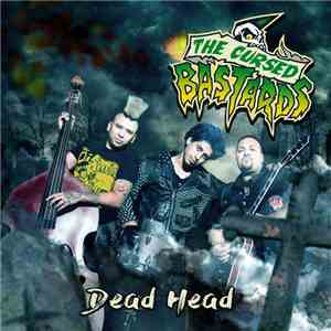 Cursed Bastards - Dead Head flac download