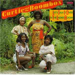 Curtie And The Boombox - Let's Talk It Over In The Ladies' Room flac download