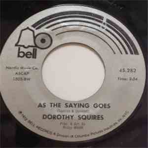 Dorothy Squires - As The Saying Goes / If I Could Go Back flac download