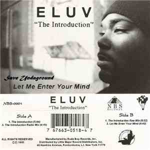 Eluv  - The Introduction / Let Me Enter Your Mind flac download
