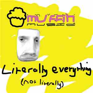 Gammer - Muffin Music: Literally Everything (Not Literally) flac download