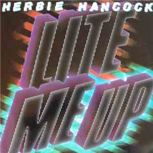 Herbie Hancock - Lite Me Up flac download