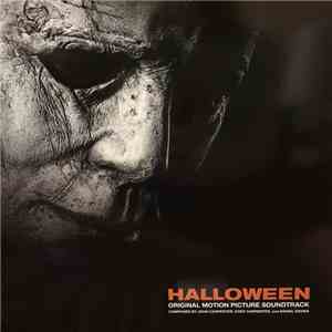 John Carpenter, Cody Carpenter, Daniel Davies - Halloween (Original Motion Picture Soundtrack) flac download
