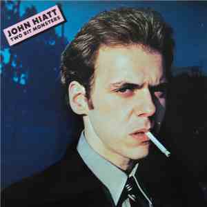 John Hiatt - Two Bit Monsters flac download