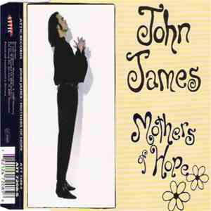 John James - Mothers Of Hope flac download