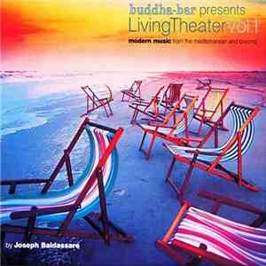 Joseph Baldassare - Buddha-Bar Presents Living Theater Vol. 1 flac download
