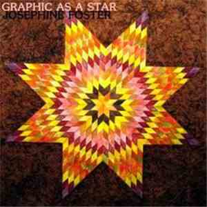 Josephine Foster - Graphic As A Star flac download