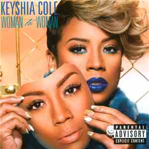 Keyshia Cole - Woman To Woman flac download