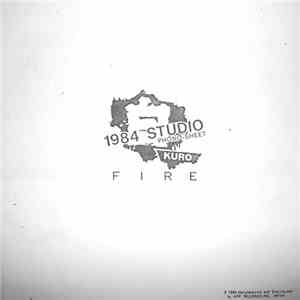 Kuro - 1984 Studio Phono-Sheet / Fire flac download