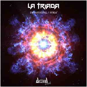 La Triada  - Devastating / Syria flac download