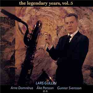Lars Gullin - The Legendary Years, Vol. 5 flac download
