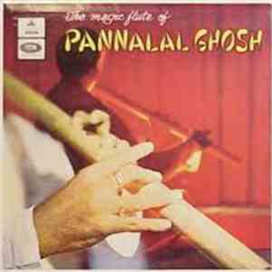 Pannalal Ghosh - The Magic Flute Of Pannalal Ghosh flac download