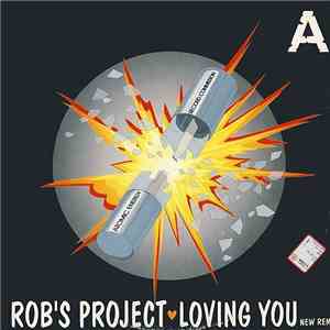 Rob's Project - Loving You flac download