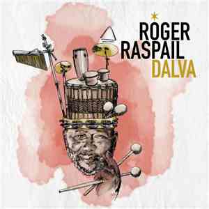 Roger Raspail - Dalva flac download