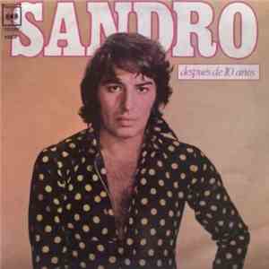 Sandro  - Después De 10 Años flac download