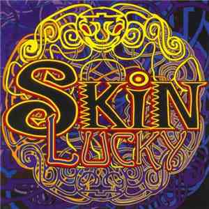 Skin  - Lucky flac download