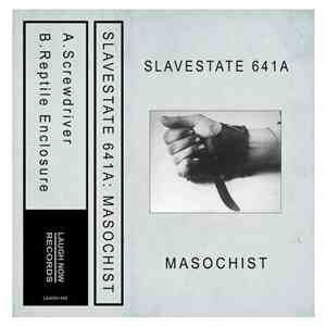 Slavestate 641A - Masochist flac download