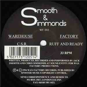 Smooth & Simmonds - C.S.R. / Ruff And Ready flac download