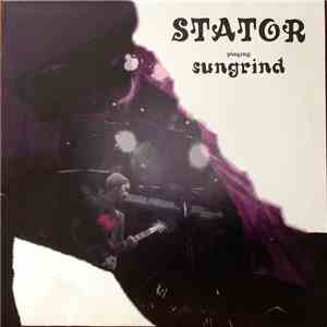 Stator - Sungrind flac download