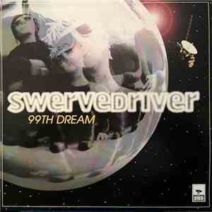 Swervedriver - 99th Dream flac download