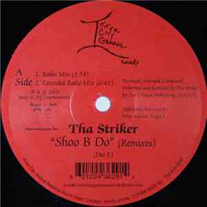 Tha Striker - Shoo B Do flac download