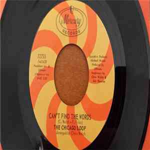 The Chicago Loop - Can't Find The Words flac download
