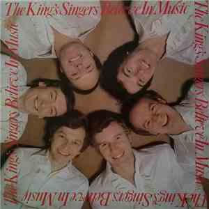 The King's Singers - Believe In Music flac download