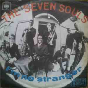 The Seven Souls - I'm No Stranger flac download