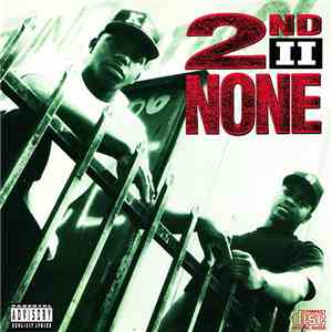 2nd II None - 2nd II None flac download