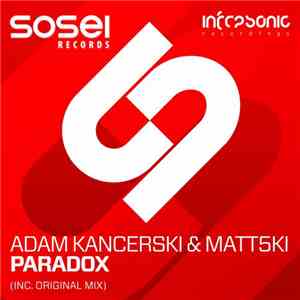 Adam Kancerski & Matt5ki - Paradox flac download
