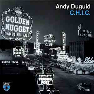 Andy Duguid - C.H.I.C. flac download