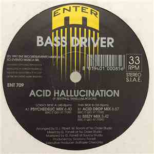 Bass Driver - Acid Hallucination flac download
