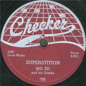 Big Ed And His Combo - Superstition / Biscuit Baking Mama flac download