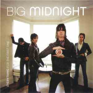 Big Midnight - Everything For The First Time flac download